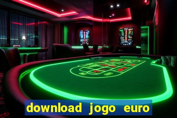 download jogo euro truck simulator 2